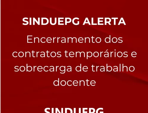 Sinduepg alerta a respeito da sobrecarga de trabalho docente em função do encerramento de contratos temporários